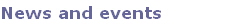 News and events