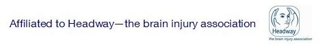 Affiliated to Headway - the brain injury association